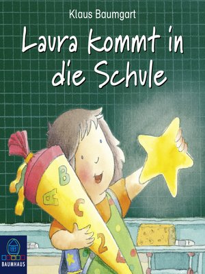 cover image of Laura kommt in die Schule